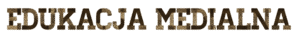 Informator dla rodziców i nauczycieli - medialna.edu.pl